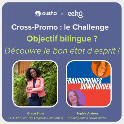 #43 HORS -SERIE Objectif Bilingue ? Découvre le bon mindset ! cover