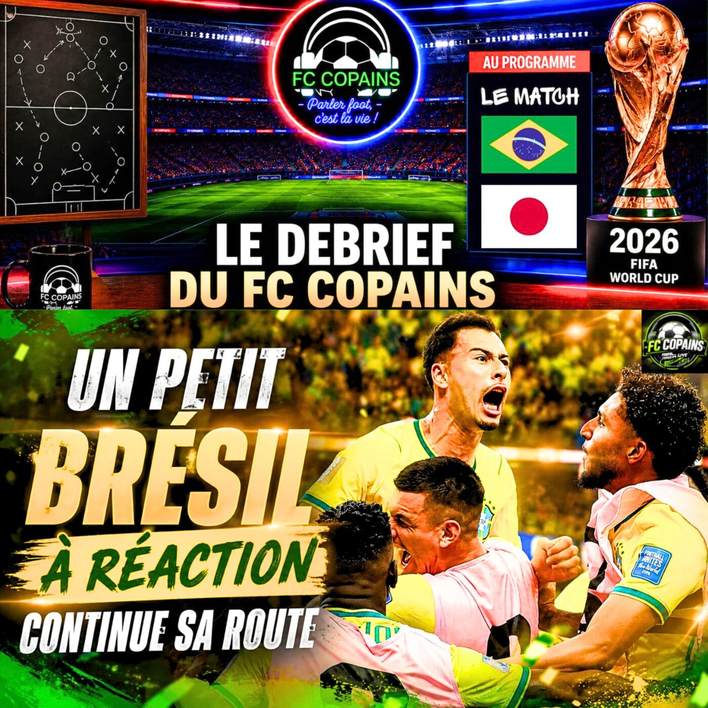 Débat Coupe du Monde 2026 - Le debrief de Bresil vs Japon - Un petit Bresil à reaction continue sa route episode artwork