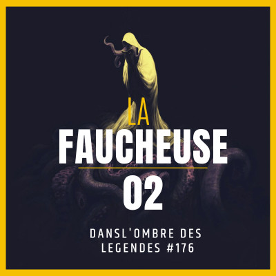 Dans l'ombre des légendes-176 La faucheuse-02... cover