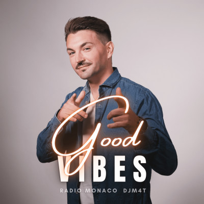 DjM4t - Good Vibes (23-07-21) cover