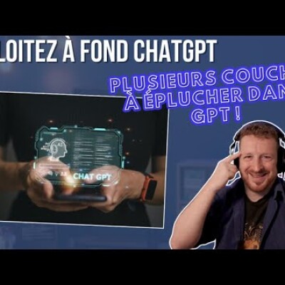 Exploitez à fond ChatGPT : Plusieurs couches à éplucher dans GPT ! cover