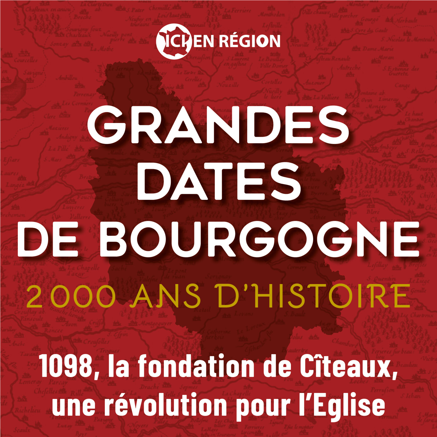 Grandes dates de nos régions