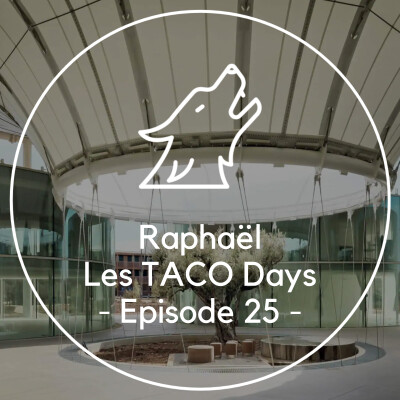 📢 Les voix du Digital Learning : Raphaël - les TACO Days cover