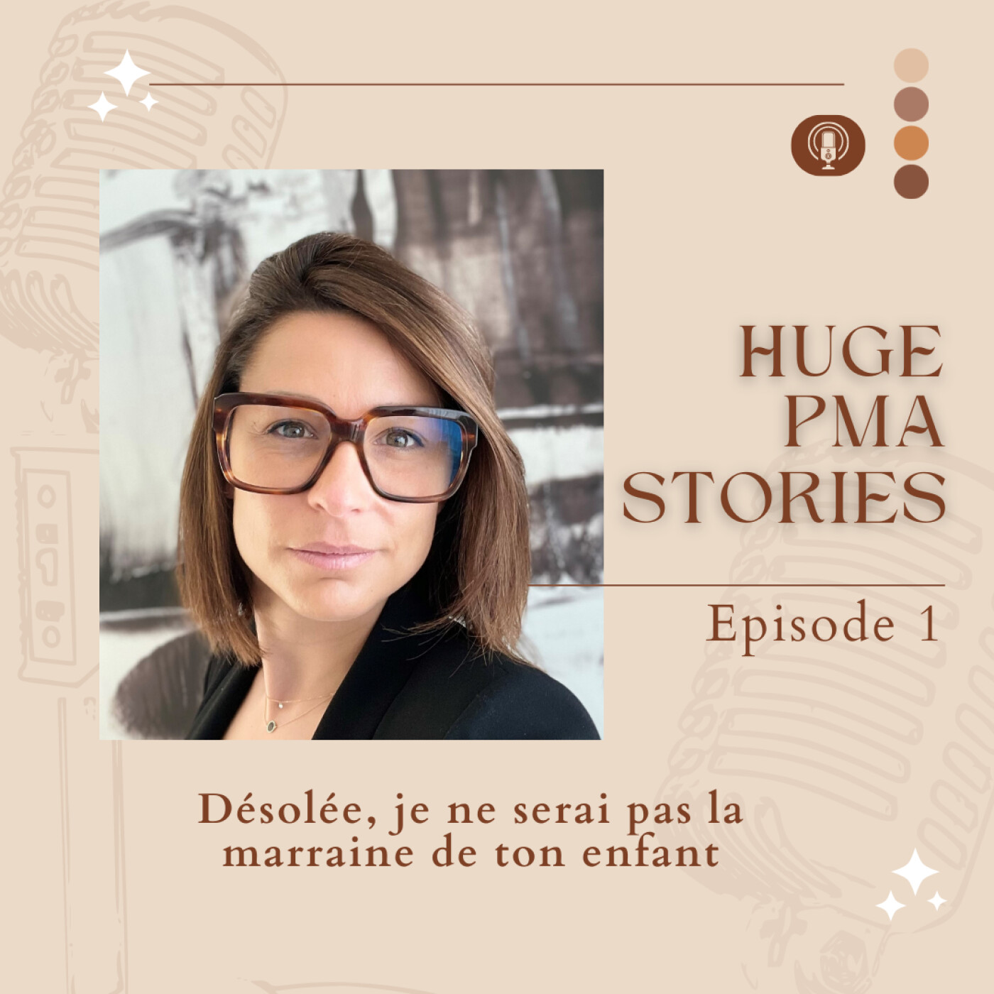 HUGE PMA STORIES - Le podcast dédié aux histoires de Procréation Médicalement Assistée