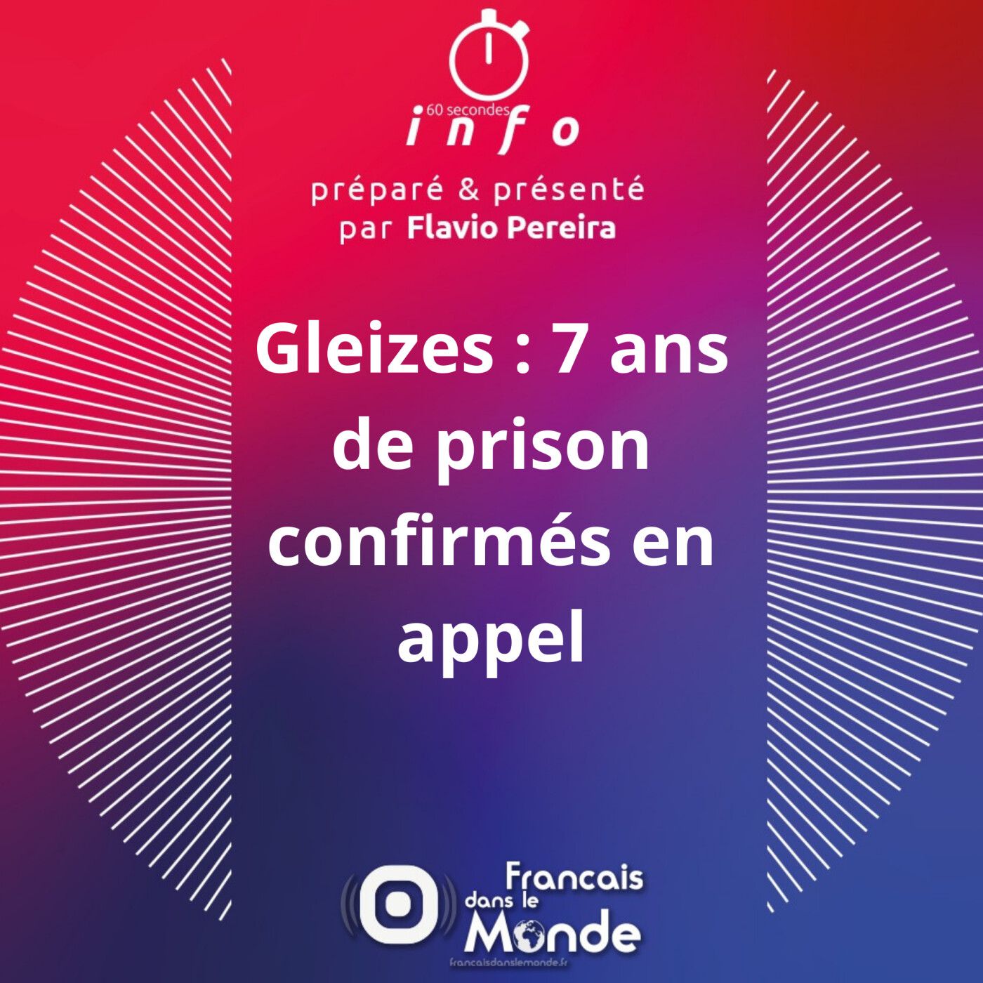 Gleizes : 7 ans de prison confirmés en appel