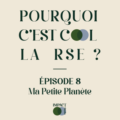 Ma Petite Planète : Et si on jouait pour la planète ? (épisode 8) cover