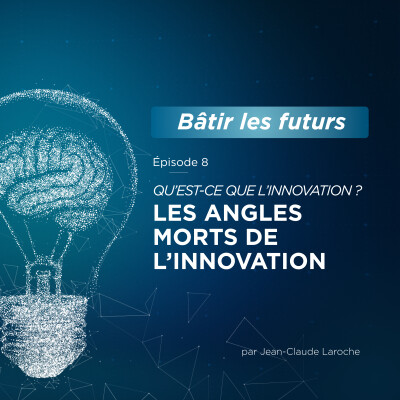 8 - Les angles morts de l’innovation cover