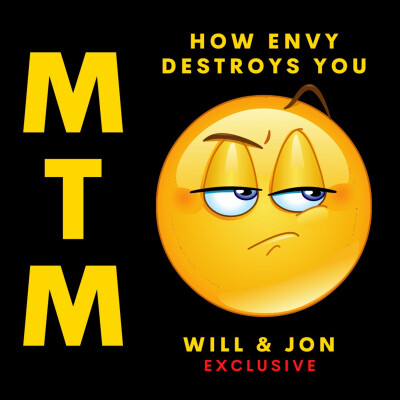 How Envy Destroys You with Will and Jon cover
