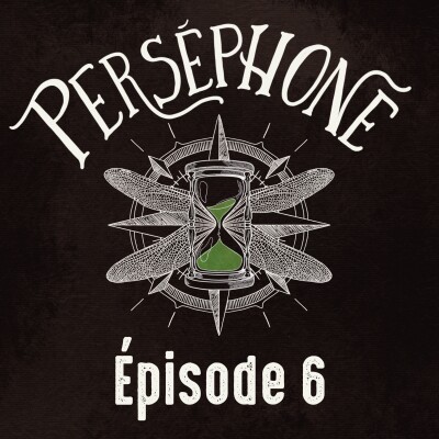 PERSÉPHONE épisode 6 : DRAKAR & TRAHISON cover