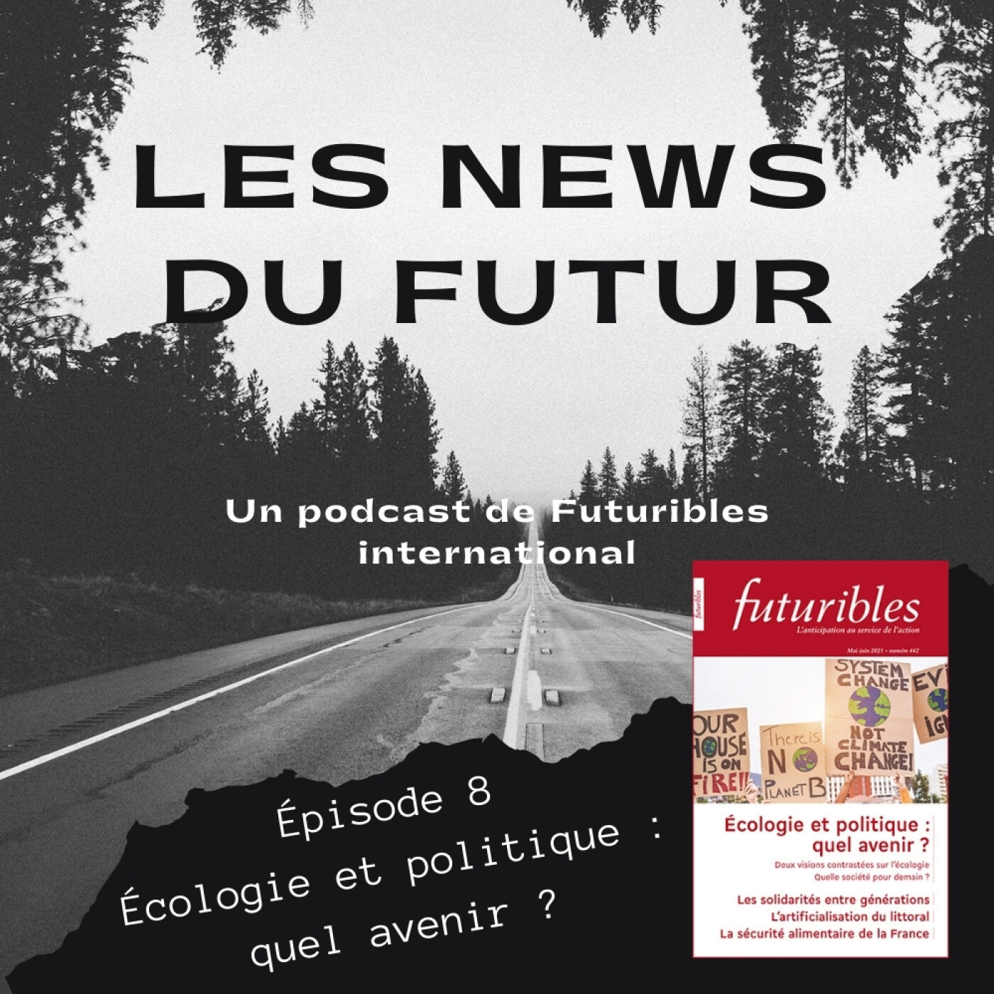 E8 - Écologie et politique : quel avenir ?