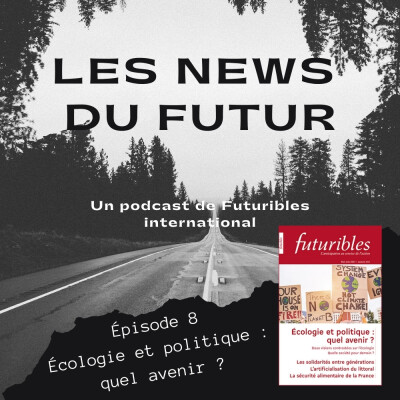 E8 - Écologie et politique : quel avenir ? cover