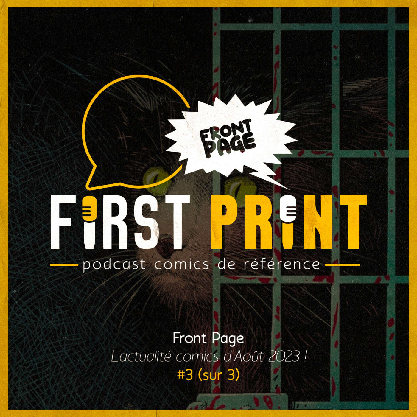 First Print - Votre podcast comics (& BD) préféré !