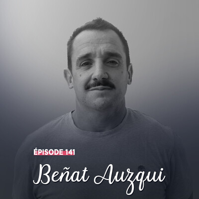 #141 - Beñat Auzqui, l'éloge de la patience - L’art de saisir sa chance cover