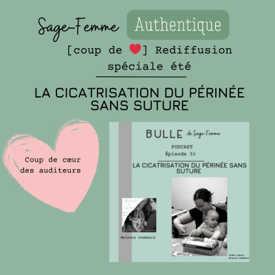 [coup de ❤️] la cicatrisation du périnée sans suture cover