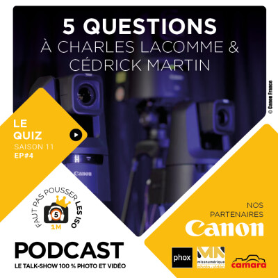 LE QUIZ - S1104 - 5 QUESTIONS À CHARLES LACOMME & CÉDRICK MARTIN cover