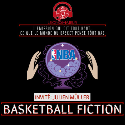 Podcast 15 Avril 2020 - Basketball Fiction cover