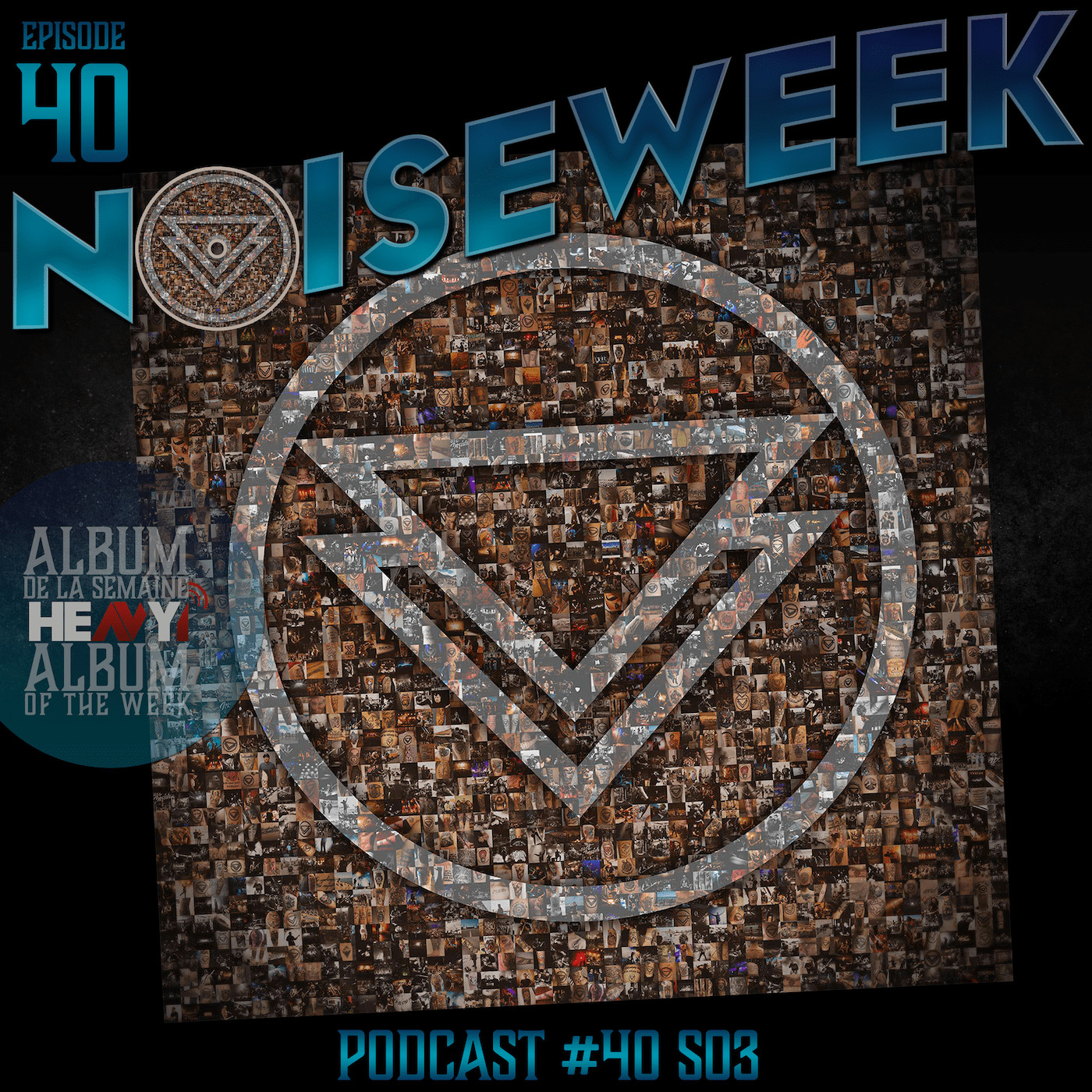 Noiseweek #40 Saison 3