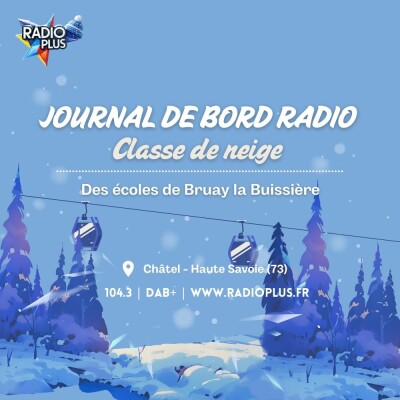 Journal de bord radiophonique 2026 - Classe de neige de Bruay-La-Buissiere - 19.01.2026 cover