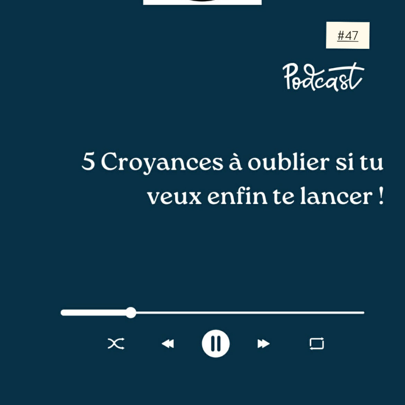 3 Minutes Pour Entreprendre #47 - 5 Croyances à oublier si tu veux enfin te lancer episode artwork