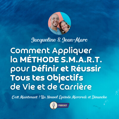 Comment appliquer la méthode SMART pour définir et réussir tous tes objectifs de vie et de carrière cover