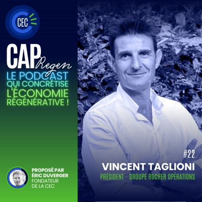 #22 - Et si nos sites industriels devenaient des usines-forêts ? avec Vincent Taglioni du Groupe Yves Rocher cover