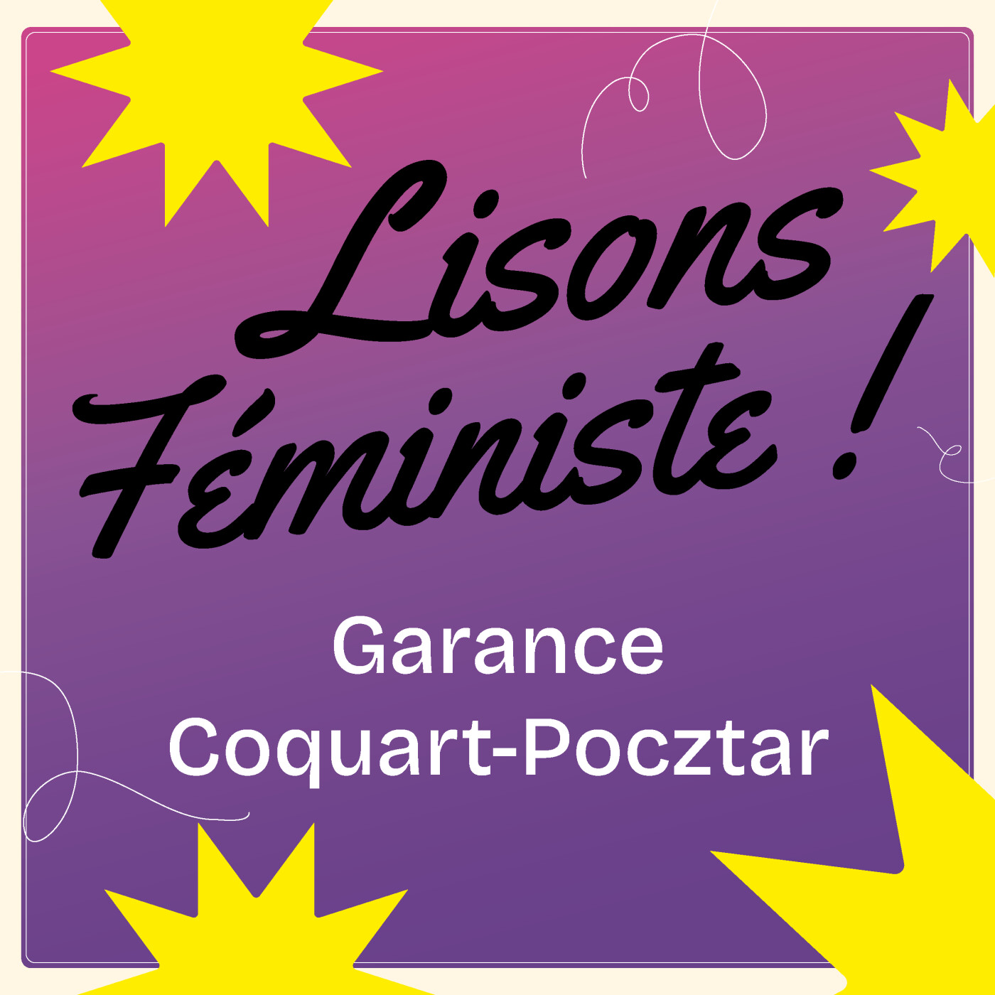 Lisons féministe ! avec Garance Coquart-Pocztar