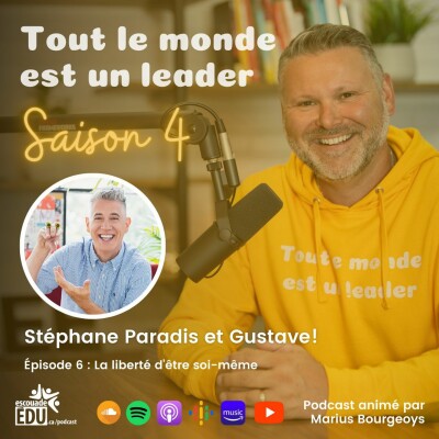 S4 - Épisode 6 - Stéphane Paradis - La liberté d’être soi-même cover