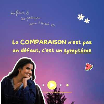 Épisode #11 : La COMPARAISON n'est pas un défaut, mais une réponse à un TRAUMA cover