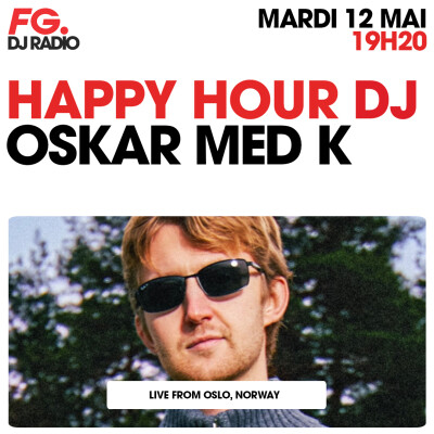 HAPPY HOUR DJ : OSKAR MED K cover