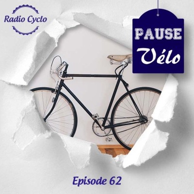 Pause Vélo - Episode 62 cover