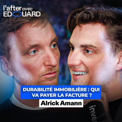Durabilité immobilière : qui va payer la facture ? – Alrick Amann cover