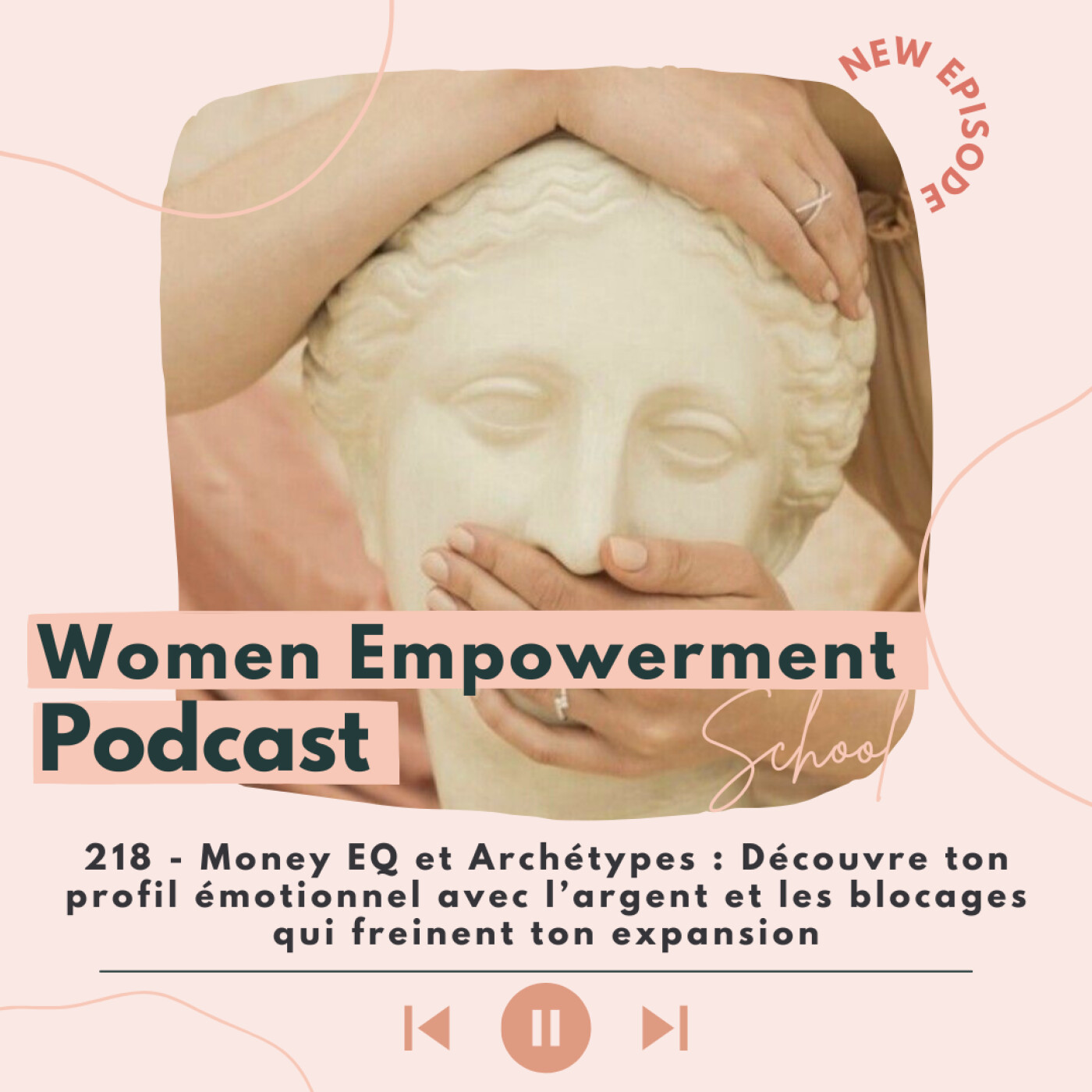 218. Money EQ et Archétypes : Découvre ton profil émotionnel avec l’argent et les blocages qui freinent ton expansion 218. Money EQ et Archétypes : Découvre ton profil émotionnel avec l’argent et les blocages qui freinent ton expansion