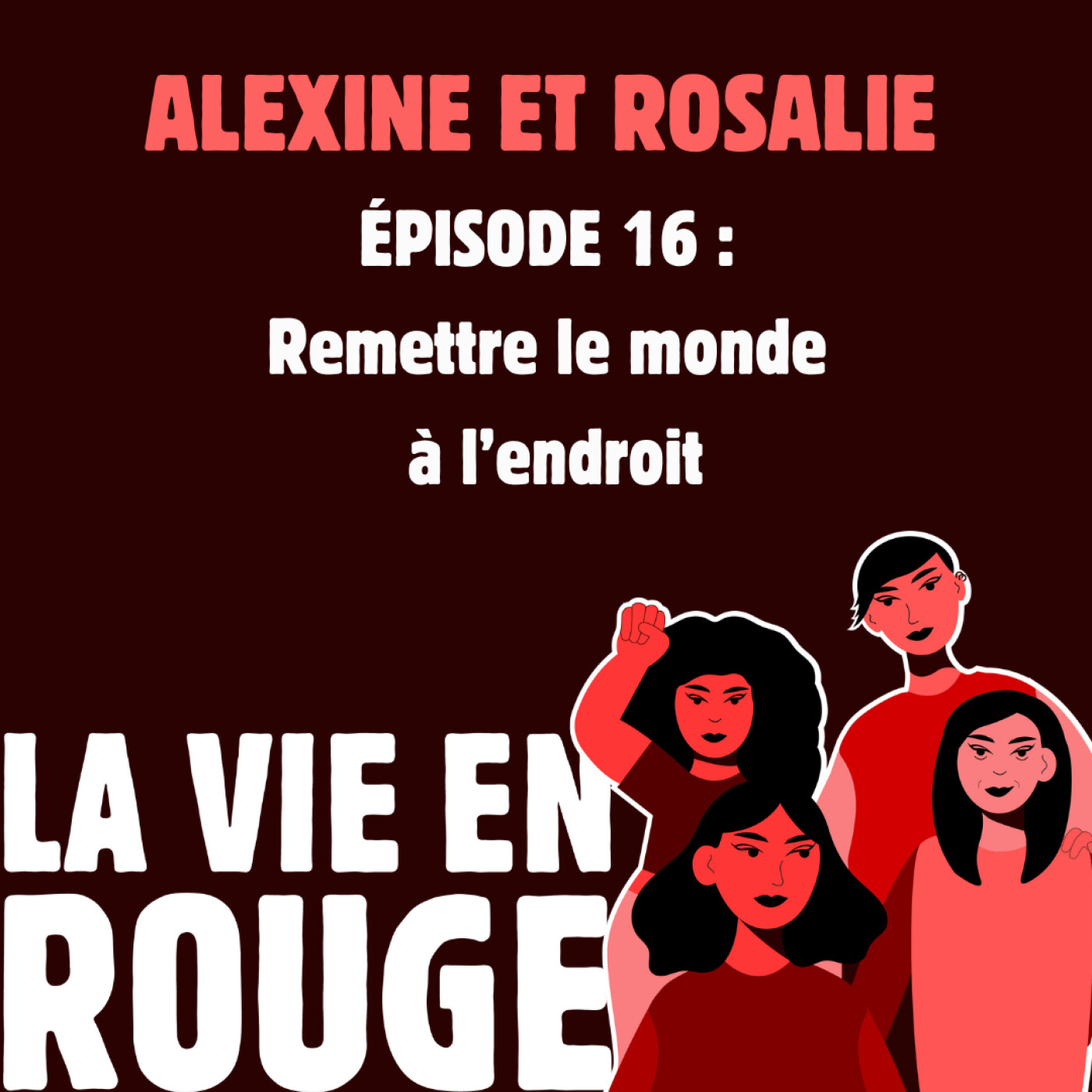 Remettre le monde à l'endroit Remettre le monde à l'endroit