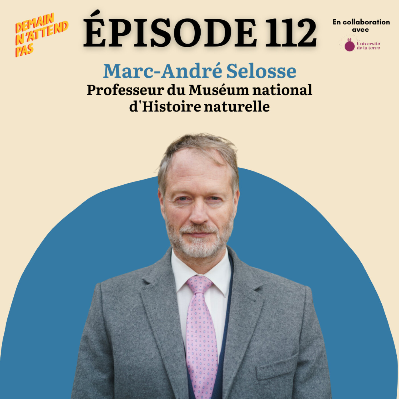 112 - Marc-André Selosse : la biodiversité survivra, mais l'homme ?
