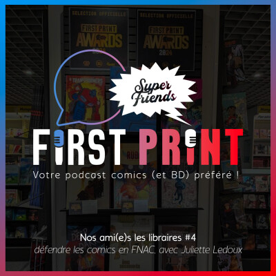 Nos amis les libraires #4 : défendre les comics à la Fnac Part Dieu, avec Juliette Ledoux cover