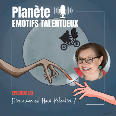 (E.T.) Dire qu’on est Haut Potentiel ou non ? | E003 cover