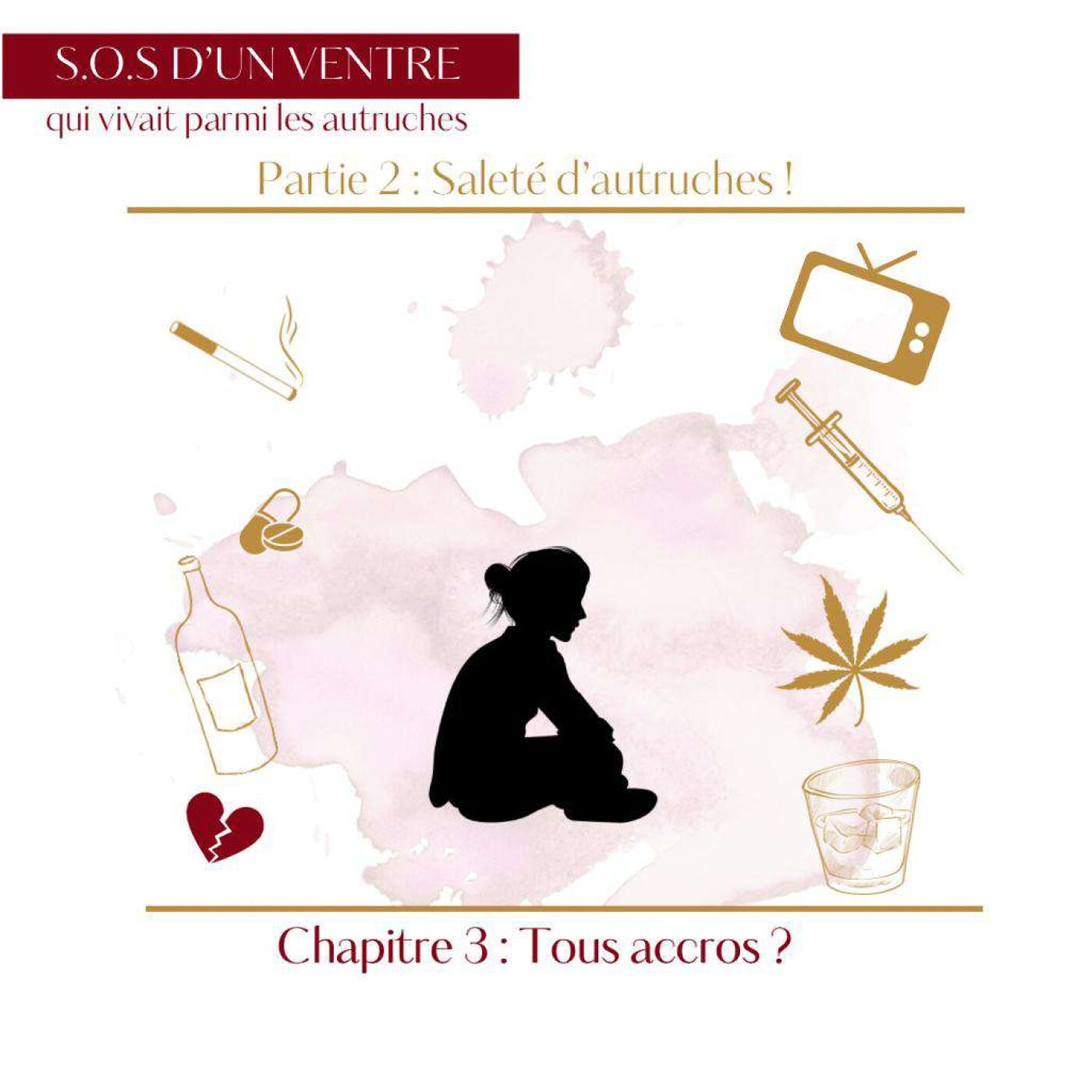 Episode 9 : Tous accros ? Episode 9 : Tous accros ?