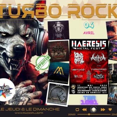 TURBO ROCK#1091 Le 04 AVRIL 2024 - Speciale HAERESIS Production avec Gilles & Jean Claude cover