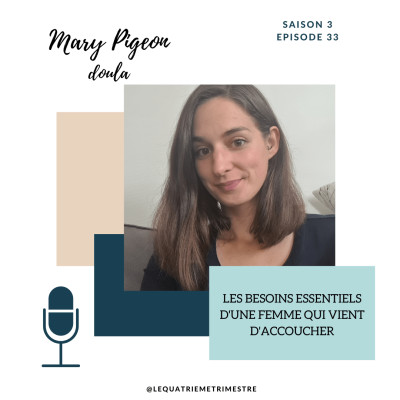 Episode 33: Les besoins essentiels d'une femme qui vient d'accoucher cover