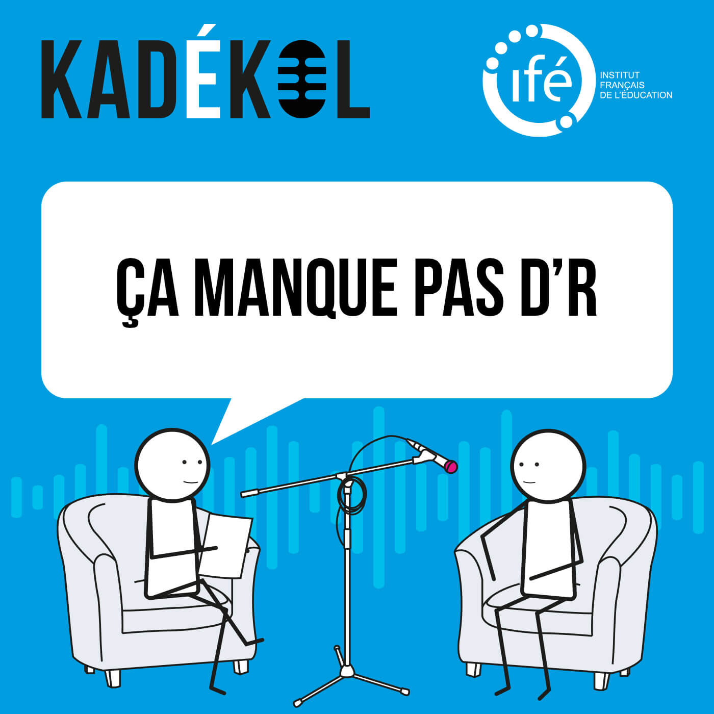 ÇA MANQUE PAS D'R : #66 Le bien-être à l'école