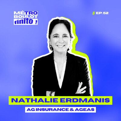 52. Explorer le S des démarches ESG avec Nathalie Erdmanis - Experte durabilité chez AG Insurance & Ageas cover