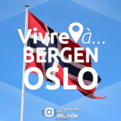 Vivre A BERGEN ou OSLO ? cover
