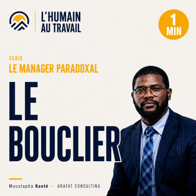 Le Bouclier - Le Manager Paradoxal #01 cover