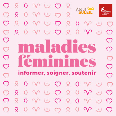 Maladies féminines : informer, soigner, soutenir cover
