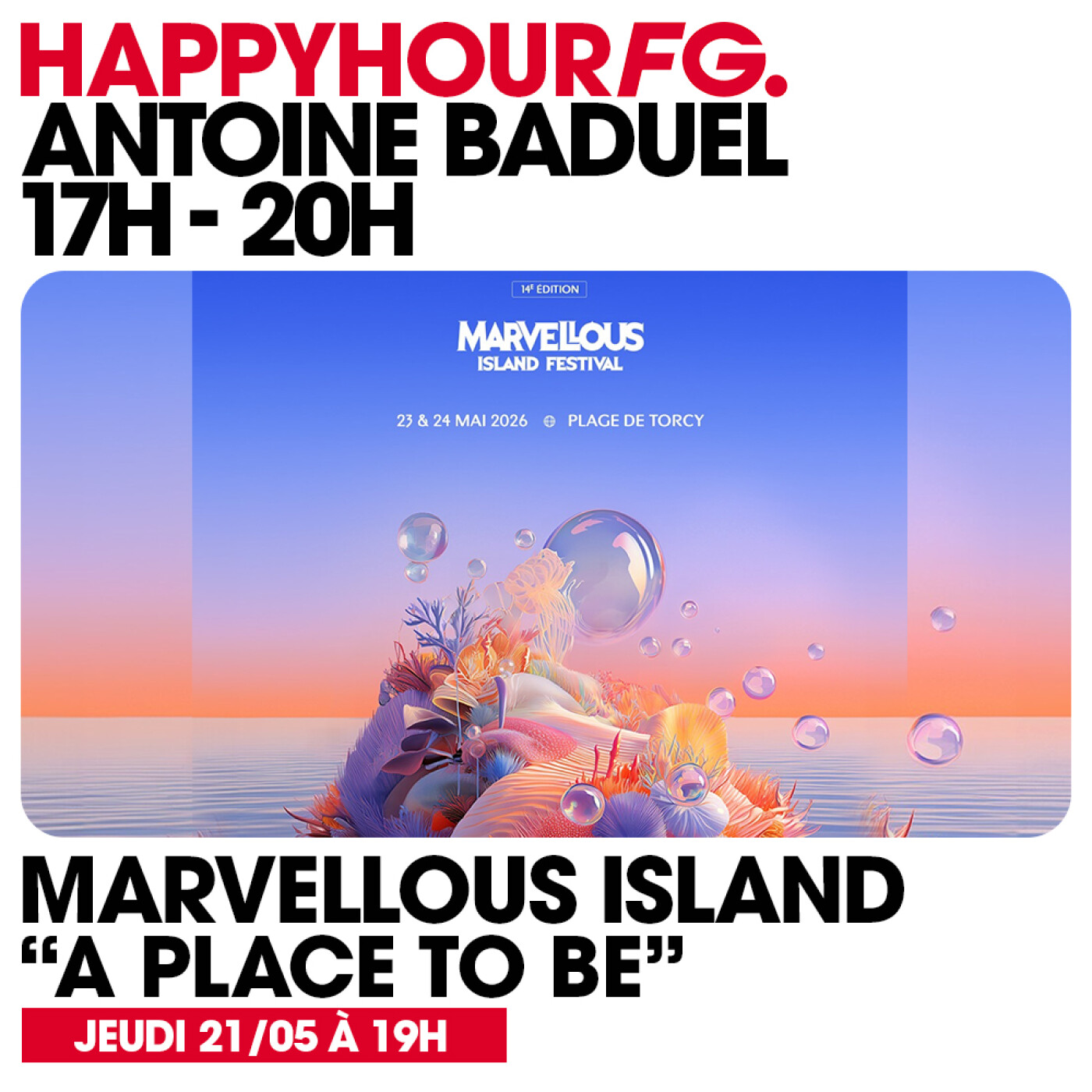 HAPPY HOUR FG AVEC ANTOINE BADUEL. L'INTERVIEW : MARVELLOUS ISLAND episode artwork