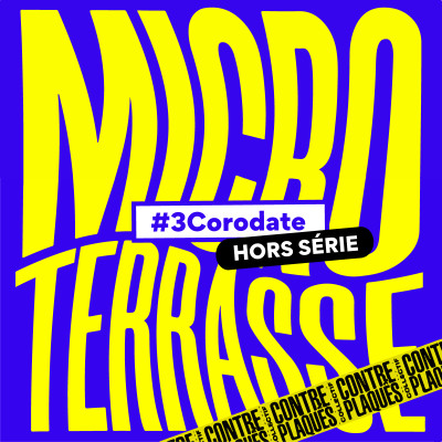 MICRO TERRASSE - #3 CORODATE - HORS SERIE cover