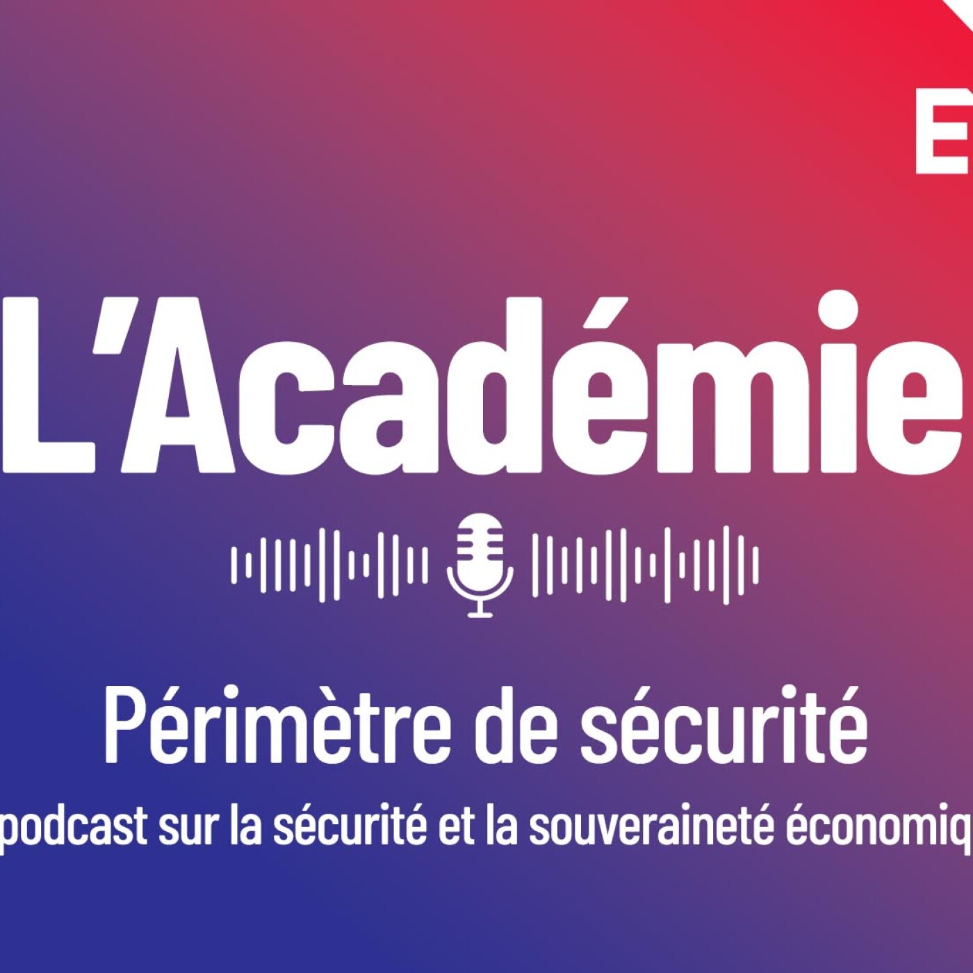 L\'Académie MEDEF 2025
