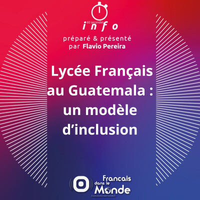 Lycée Français au Guatemala : un modèle d'inclusion cover
