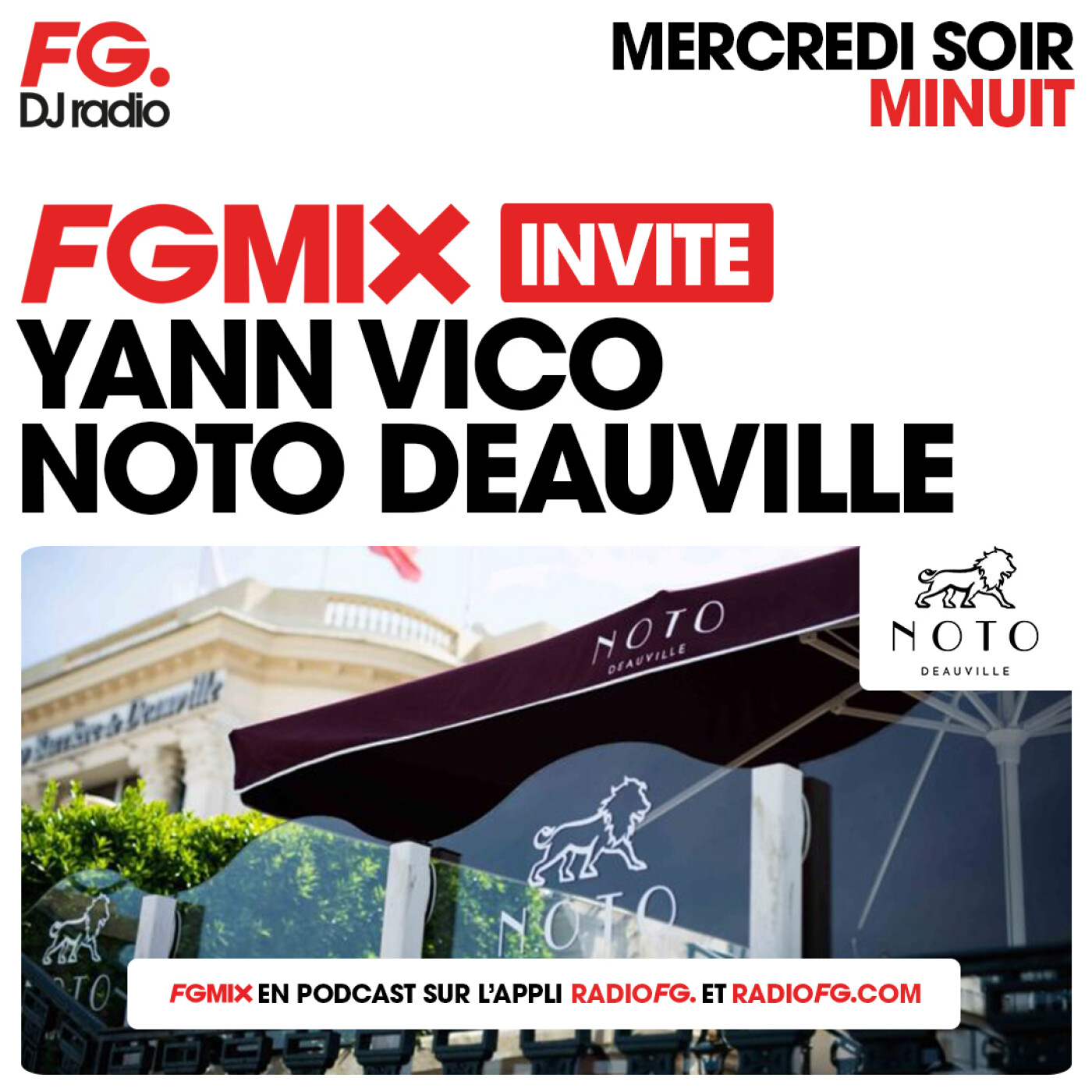FG MIX INVITE : LE NOTO AVEC YANN VICO