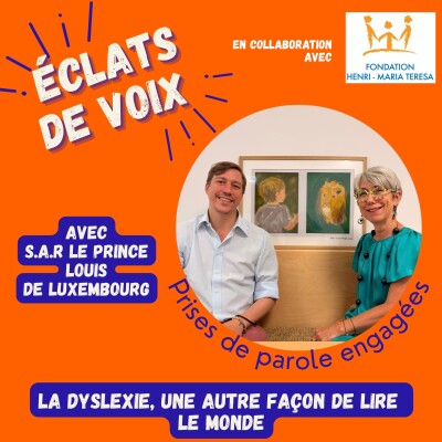 Prince Louis de Luxembourg: la dyslexie, une autre façon de lire le monde cover